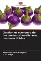 Gestion Et Économie De Lucinodes Orbonalis Avec Des Insecticides