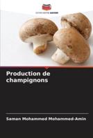 Production De Champignons
