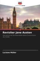 Revisiter Jane Austen
