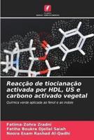 Reacção De Tiocianação Activada Por HDL, US E Carbono Activado Vegetal