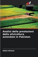 Analisi Delle Prestazioni Della Silvicoltura Aziendale in Pakistan