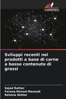 Sviluppi Recenti Nei Prodotti a Base Di Carne a Basso Contenuto Di Grassi