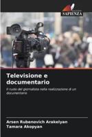 Televisione E Documentario