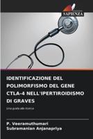 Identificazione Del Polimorfismo Del Gene Ctla-4 Nell'ipertiroidismo Di Graves