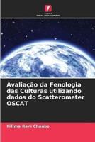 Avaliação Da Fenologia Das Culturas Utilizando Dados Do Scatterometer OSCAT