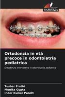 Ortodonzia in Età Precoce in Odontoiatria Pediatrica