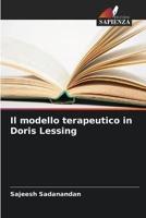 Il Modello Terapeutico in Doris Lessing