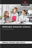 Attitudes Towards Science