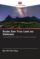 École Zen Truc Lam Au Vietnam