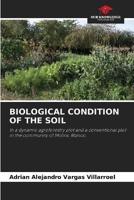 Biological Condition of the Soil