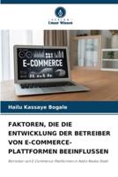 Faktoren, Die Die Entwicklung Der Betreiber Von E-Commerce-Plattformen Beeinflussen