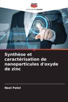 Synthèse Et Caractérisation De Nanoparticules D'oxyde De Zinc