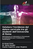 Valutare L'incidenza Del Dolore Cervicale Tra Gli Studenti dell'Università Di Roma