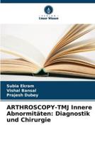 ARTHROSCOPY-TMJ Innere Abnormitäten