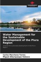Water Management for the Sustainable Development of the Piura Region