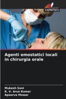 Agenti Emostatici Locali in Chirurgia Orale