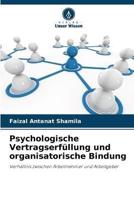 Psychologische Vertragserfüllung Und Organisatorische Bindung