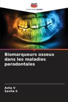 Biomarqueurs Osseux Dans Les Maladies Parodontales