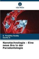 Nanotechnologie - Eine Neue Ära in Der Parodontologie