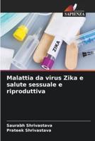 Malattia Da Virus Zika E Salute Sessuale E Riproduttiva