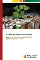 A Educação Ecossocialista