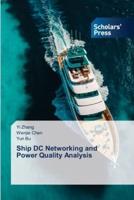 Ship DC Networking and Power Quality Analysis