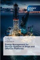Energy Management for Storage Systems of Ships and Offshore Platforms