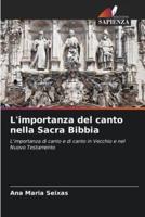 L'importanza Del Canto Nella Sacra Bibbia