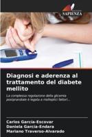 Diagnosi E Aderenza Al Trattamento Del Diabete Mellito