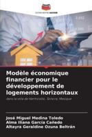 Modèle Économique Financier Pour Le Développement De Logements Horizontaux