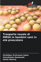 Trasporto Nasale Di MRSA in Bambini Sani in Età Prescolare