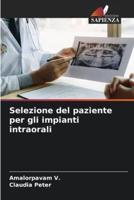 Selezione Del Paziente Per Gli Impianti Intraorali