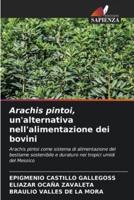 Arachis Pintoi, Un'alternativa Nell'alimentazione Dei Bovini