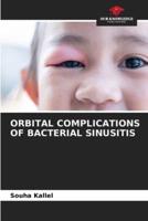 Orbital Complications of Bacterial Sinusitis