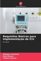 Requisitos Básicos Para Implementação De ICU