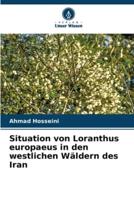 Situation Von Loranthus Europaeus in Den Westlichen Wäldern Des Iran