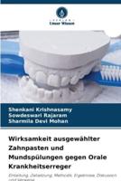 Wirksamkeit Ausgewählter Zahnpasten Und Mundspülungen Gegen Orale Krankheitserreger