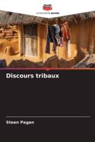 Discours Tribaux