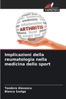 Implicazioni Della Reumatologia Nella Medicina Dello Sport