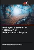 Immagini E Simboli in "Gitanjali" Di Rabindranath Tagore