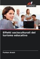 Effetti Socioculturali Del Turismo Educativo