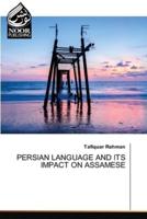 Persian Language and Its Impact on Assamese