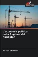 L'economia Politica Della Regione Del Kurdistan