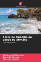 Força De Trabalho Da Saúde Na Somália