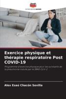 Exercice Physique Et Thérapie Respiratoire Post COVID-19