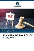 Summary of Tax Policy 2023, Mali