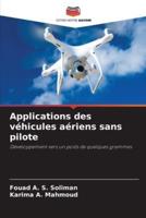 Applications Des Véhicules Aériens Sans Pilote