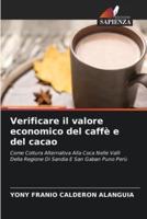 Verificare Il Valore Economico Del Caffè E Del Cacao