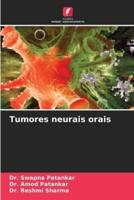 Tumores Neurais Orais