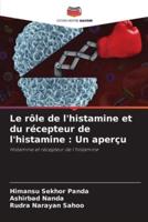 Le Rôle De L'histamine Et Du Récepteur De L'histamine
